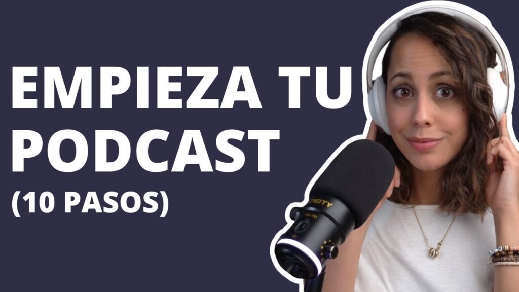 Como empezar un podcast